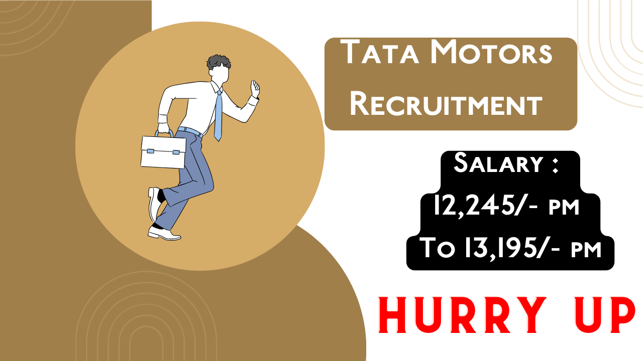 New Vacancy 2023 Tata Motors Lucknow Recruitment
