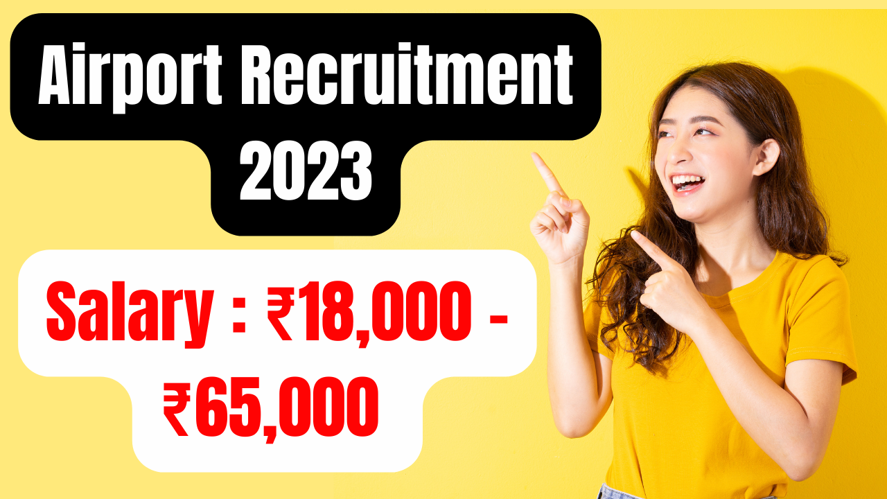 Airport Recruitment 2023