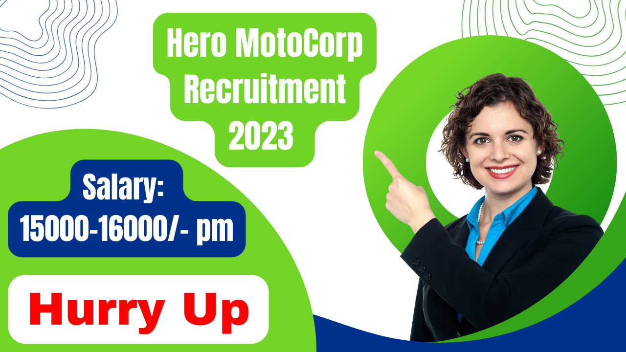 Hero MotoCorp Recruitment 2023 