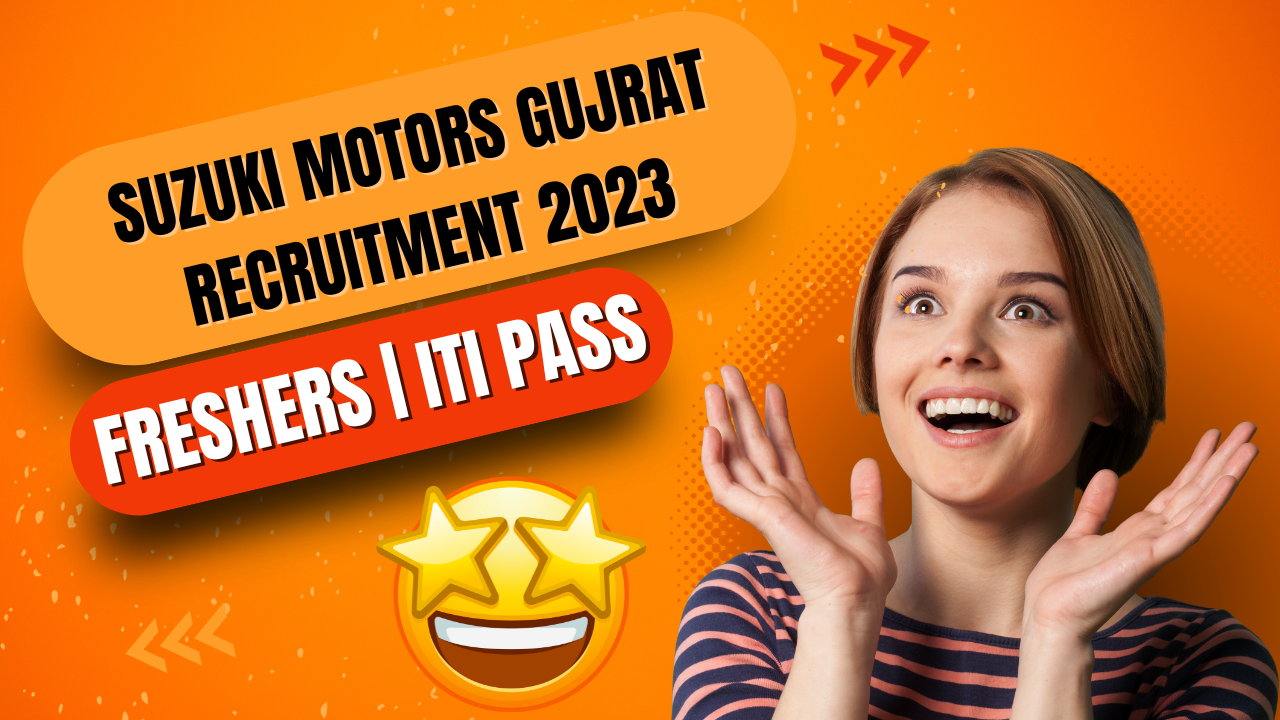 Suzuki Motor Gujarat Recruitment 2023